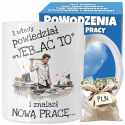 KUBEK biały prezent na odejście pożegnanie kolegi z pracy JEB_AĆ TO