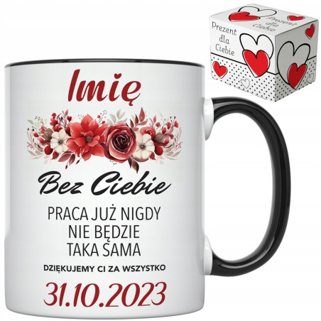 KUBEK PREZENT POŻEGNANIE ODEJŚCIE KOLEŻANKI PRACY